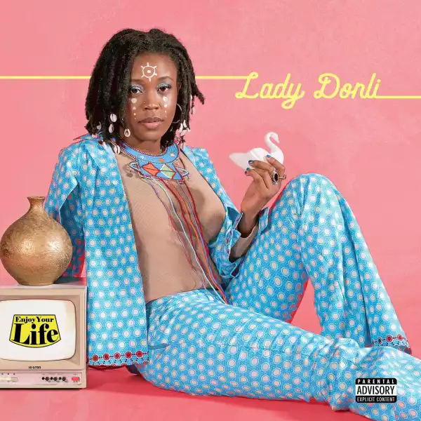 Lady Donli - Good Time (feat. TEMS)